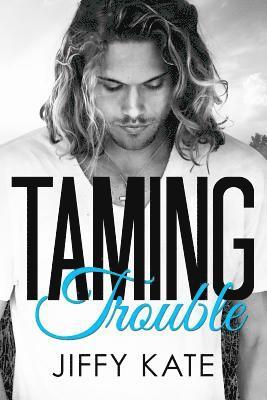 Jiffy Kate - Taming Trouble, Häftad. Tillgänglighet: Lägg i varukorg