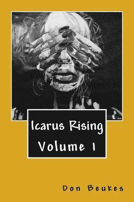 Red Focks, Alien Buddha Press - Icarus Rising, Häftad. Tillgänglighet: Lägg i varukorg