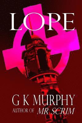 G. K. Murphy - Lope, Häftad