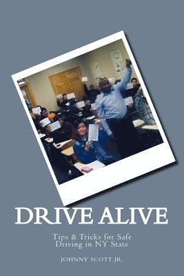 Johnny Scott Jr, Wandah Gibbs - Drive Alive: Johnny's Guide to Driving, Häftad. Tillgänglighet: Lägg i varukorg