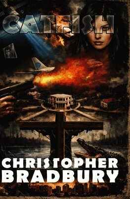 Christopher Bradbury - Catfish, Häftad. Tillgänglighet: Lägg i varukorg