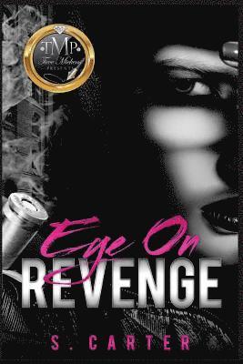 S. Carter - Eye On Revenge, Häftad. Tillgänglighet: Lägg i varukorg
