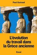 L'volution du travail dans la Grce ancienne