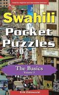 Swahili Pocket Puzzles - The Basics - Volume 5: A Collection of Puzzles and Quizzes to Aid Your Language Learning