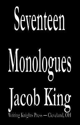 Jacob King - Seventeen Monologues, Häftad. Tillgänglighet: Lägg i varukorg