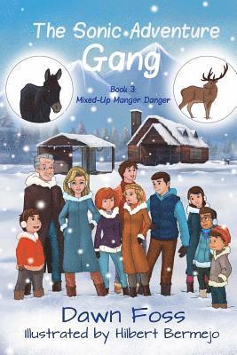 Dori Harrell - The Sonic Adventure Gang Book 3: Mixed Up Manger Danger, Häftad. Tillgänglighet: Lägg i varukorg