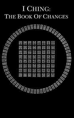 One-Eye Publishing - I Ching: The Book of Changes, Häftad. Tillgänglighet: Lägg i varukorg