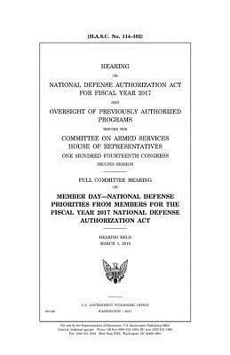 United States House of Representatives, Committee on Armed Services - Hearing on National Defense Authorization Act for Fiscal Year 2017 and oversight of previously authorized programs before the Committee on Armed Servi, Häftad. Tillgänglighet: Lägg i varukorg