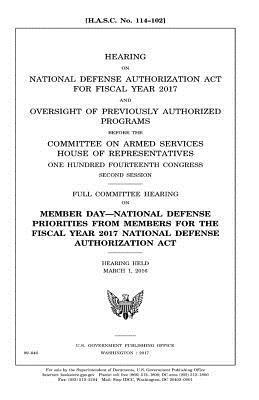 United States House of Representatives, Committee on Armed Services - Hearing on National Defense Authorization Act for Fiscal Year 2017 and oversight of previously authorized programs before the Committee on Armed Servi, Häftad. Tillgänglighet: Lägg i varukorg