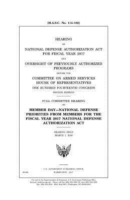 United States House of Representatives, Committee on Armed Services - Hearing on National Defense Authorization Act for Fiscal Year 2017 and oversight of previously authorized programs before the Committee on Armed Servi, Häftad. Tillgänglighet: Lägg i varukorg