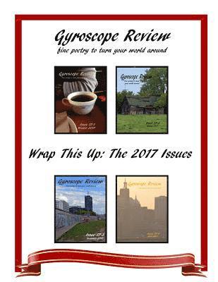 Constance Brewer, Kathleen Cassen Mickelson - Gyroscope Review Wrap This Up: The 2017 Issues, Häftad. Tillgänglighet: Lägg i varukorg