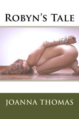 Joanna Thomas - Robyn's Tale, Häftad. Tillgänglighet: Lägg i varukorg