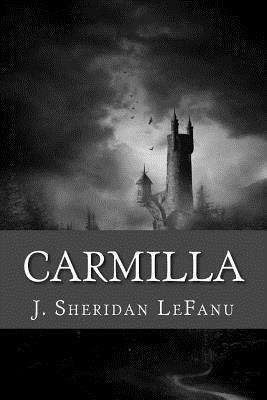 J. Sheridan Lefanu - Carmilla, Häftad. Tillgänglighet: Lägg i varukorg