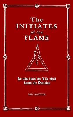 Manly Palmer Hall, Dennis Logan - The Initiates of the Flame, Häftad