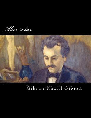 Gibran Khalil Gibran - Alas rotas, Häftad