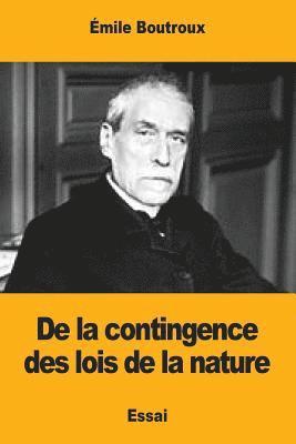 Émile Boutroux - De la contingence des lois de la nature, Häftad