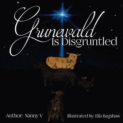 Nanny V - Grunewald Is Disgruntled, Häftad. Tillgänglighet: Lägg i varukorg