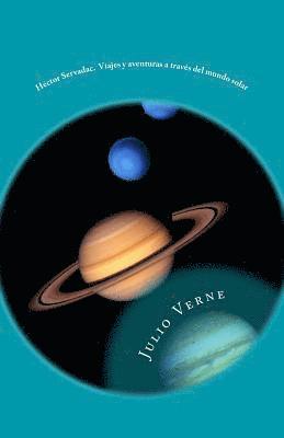 Gloria Lopez de Los Santos - Hector Servadac. Viajes y aventuras a traves del mundo solar, Häftad