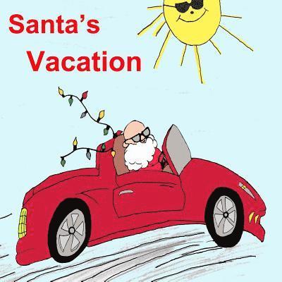 Santa Claus - Santa's Vacation, Häftad. Tillgänglighet: Lägg i varukorg