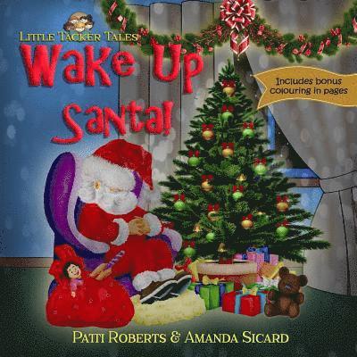 Amanda Sicard - Wake Up Santa!: A Christmas wish, Häftad. Tillgänglighet: Lägg i varukorg