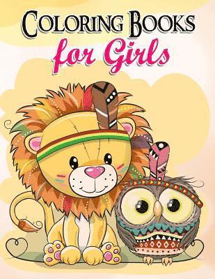 Coloring Books for Girls - Coloring Books for Girls: Gorgeous Coloring Book for Girls: The Really Best Relaxing Colouring Book for Girls 2017 (Cute, Animal, Penguin, Panda, Häftad. Tillgänglighet: Lägg i varukorg