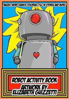 Elizabeth Guizzetti - Robot Activity Book, Häftad. Tillgänglighet: Lägg i varukorg