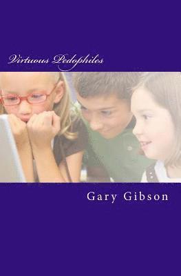 Gary Gibson - Virtuous Pedophiles, Häftad. Tillgänglighet: Lägg i varukorg