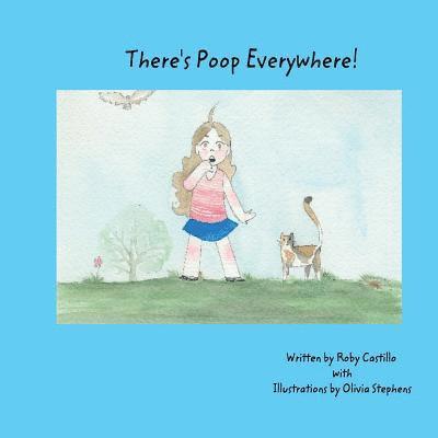 Roby Castillo - There's Poop Everywhere, Häftad. Tillgänglighet: Lägg i varukorg