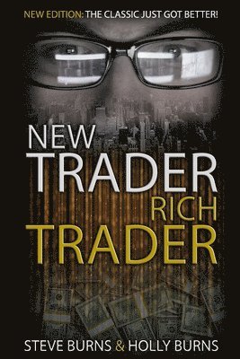 Holly Burns, Steve Burns - New Trader Rich Trader, Häftad. Tillgänglighet: Lägg i varukorg