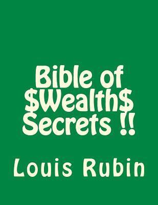 Louis Rubin - Bible of Wealth Secrets, Häftad. Tillgänglighet: Lägg i varukorg