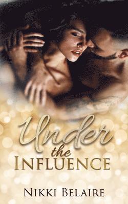 Nikki Belaire, Maquina Lectora - Under the Influence, Häftad. Tillgänglighet: Lägg i varukorg