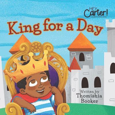 Thomishia Booker - King for a Day, Häftad. Tillgänglighet: Lägg i varukorg