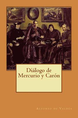 Alfonso de Valdes - Diálogo de Mercurio y Carón, Häftad. Tillgänglighet: Lägg i varukorg