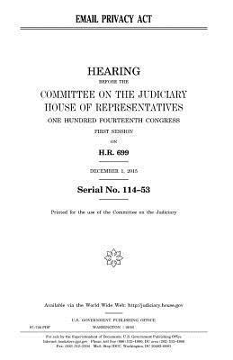 United States House of Representatives, Committee on the Judiciary - Email Privacy Act, Häftad. Tillgänglighet: Lägg i varukorg