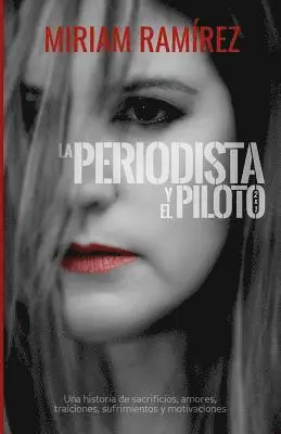 Miriam Ramirez - La periodista y el piloto: 2x1, Häftad. Tillgänglighet: Lägg i varukorg