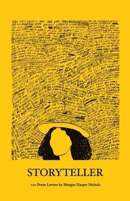 Morgan Harper Nichols - Storyteller: 100 Poem Letters, Häftad. Tillgänglighet: Lägg i varukorg