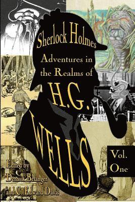 M. M. Elmendorf, Emma Tonkin - Sherlock Holmes: Adventures in the Realms of H.G. Wells Volume 1, Häftad. Tillgänglighet: Lägg i varukorg