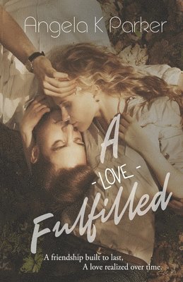 Karen Barr - A Love Fulfilled, Häftad. Tillgänglighet: Lägg i varukorg