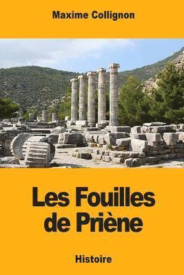 Maxime Collignon - Les Fouilles de Priène, Häftad