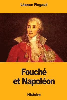 Léonce Pingaud - Fouché et Napoléon, Häftad. Tillgänglighet: Lägg i varukorg