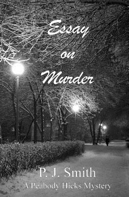P. J. Smith - Essay on Murder, Häftad