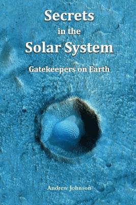 Secrets in the Solar System av Andrew Johnson
