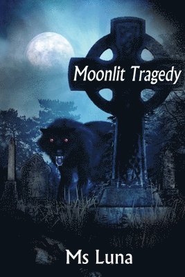 Moonlit Tragedy