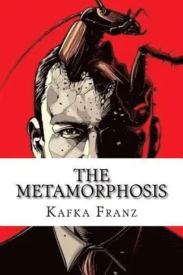 Kafka Franz - The Metamorphosis, Häftad. Tillgänglighet: Lägg i varukorg