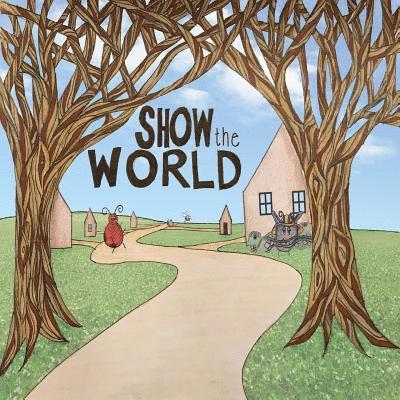 Madison Williams - Show the World, Häftad. Tillgänglighet: Lägg i varukorg