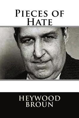 Pieces of Hate