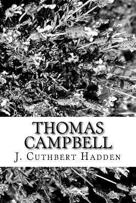 J. Cuthbert Hadden - Thomas Campbell, Häftad. Tillgänglighet: Lägg i varukorg