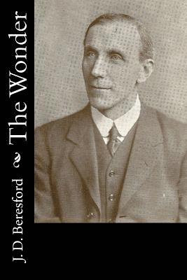 J. D. Beresford - The Wonder, Häftad. Tillgänglighet: Lägg i varukorg
