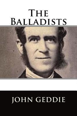 John Geddie - The Balladists, Häftad