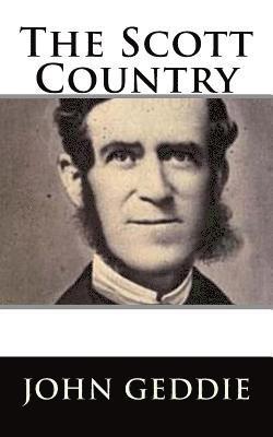 John Geddie - The Scott Country, Häftad